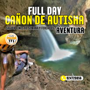 CAÑON DE AUTISHA FULL DAY